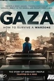 Gaza: How to Survive a Warzone (2025)