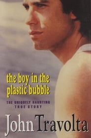 The Boy in the Plastic Bubble постер
