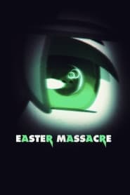 Easter Massacre (1970)