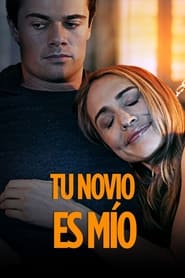 Tu Novio es Mío (2022) Cliver HD - Legal - ver Online & Descargar