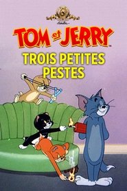Trois petites pestes