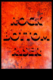 Rock Bottom Riser poster