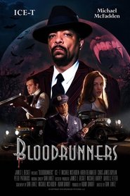 Watch Bloodrunners Full Movie Online 2017