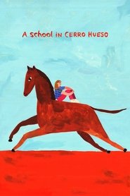 Poster A School in Cerro Hueso 2021