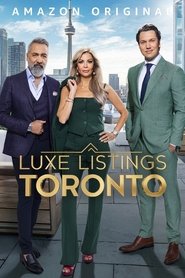 Poster Luxe Listings Toronto - Season 1 Episode 7 : The Crown Jewel 2024