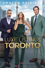 Poster Luxe Listings Toronto 2024
