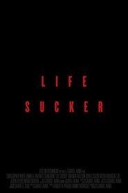 Poster Life Sucker 2009