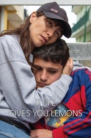 If Life Gives You Lemons (2018)