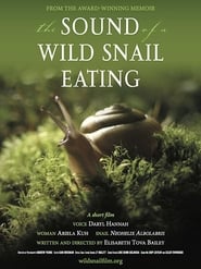 Poster The Sound of a Wild Snail Eating