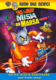 Tom i Jerry: Misja na Marsa