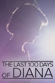 Poster The Last 100 Days of Diana