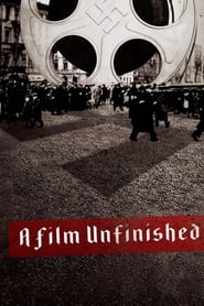 A Film Unfinished постер