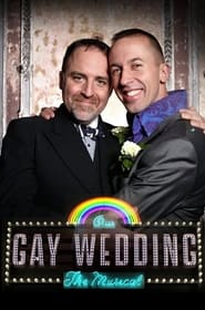 Poster Our Gay Wedding: The Musical