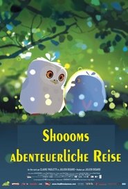 Shoooms abenteuerliche Reise 2020