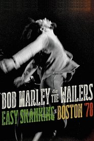 Poster Bob Marley & the Wailers - Easy Skanking in Boston '78