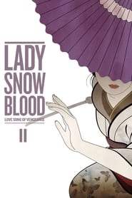 Lady Snowblood II - love song of a vengeance streaming