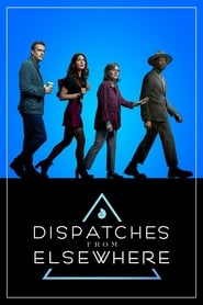 Dispatches from Elsewhere: Season 1