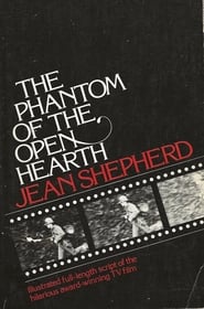 The Phantom of the Open Hearth постер