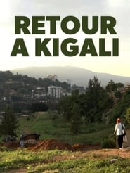 Retour à Kigali (2019)