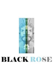 Black Rose 2022