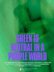 Poster Green is Neutral in a Purple World