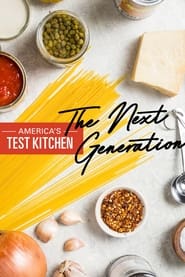 America's Test Kitchen: The Next Generation постер