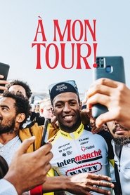 Affiche de À mon Tour !
