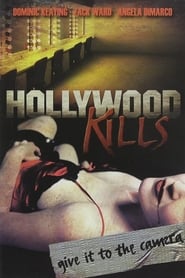 Hollywood Kills постер