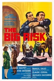 Įvertink riziką poster Filmas The Big Risk / Įvertink riziką online nemokamai lietuviskai
