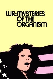 WR: Mysteries of the Organism (1971)