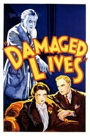 Damaged Lives постер