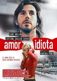 Idiot Love постер