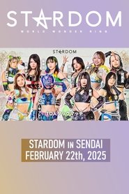 Stardom in Sendai 2025 Feb.) Stardom in Sendai 2025 Feb. (2025)