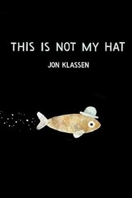 This Is Not My Hat (2014)