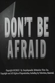 Poster Don't Be Afraid 1953