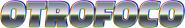 OTROFOCO
