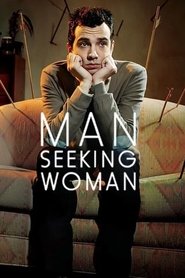 Man Seeking Woman streaming