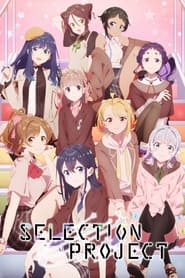 Full Cast of Selection Project