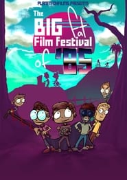 Poster The Big Fat Film Festival Of 85'