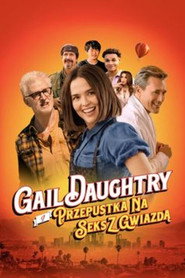 Gail Daughtry i przepustka na seks z gwiazdą