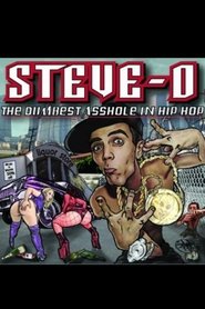 Poster Steve-O: The Dumbest Asshole in Hip Hop