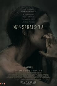 Non sarai sola (2022)