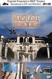 Poster Hearst Castle: Building the Dream 1996