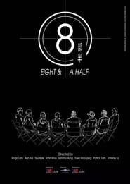 Eight & a Half