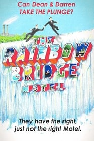 The Rainbow Bridge Motel постер
