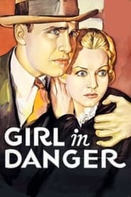 Girl in Danger 1934