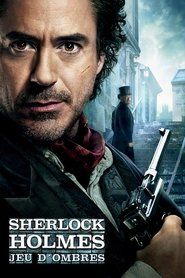 Regarder Sherlock Holmes : Jeu d'ombres en streaming – FILMVF