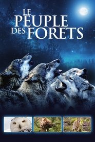 Le Peuple des forêts (2016)