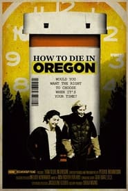 How to Die in Oregon постер