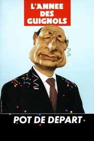 Poster for L'Année des Guignols - Pot de départ